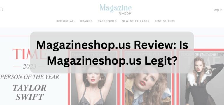 Magazineshop.us Review Is Magazineshop.us Legit