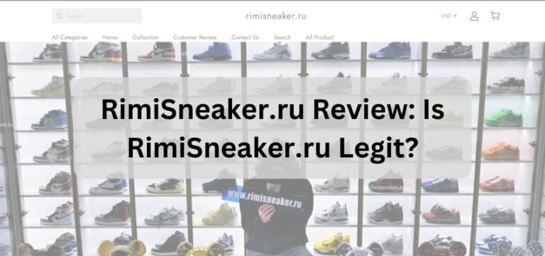 RimiSneaker.ru Review: Is RimiSneaker.ru Legit?