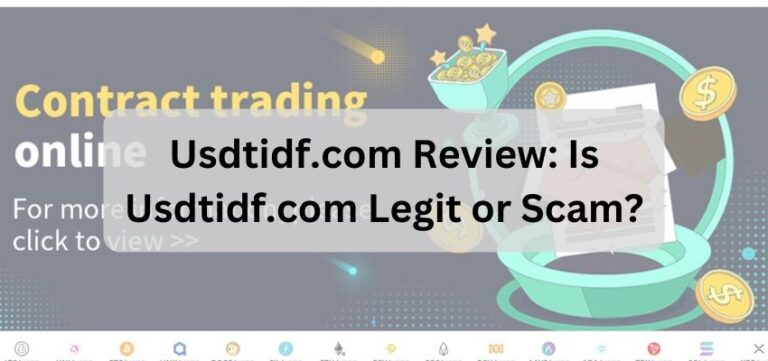 Usdtidf.com Review Is Usdtidf.com Legit or Scam